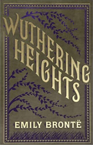 Wurthering Heights - Emily Brontë