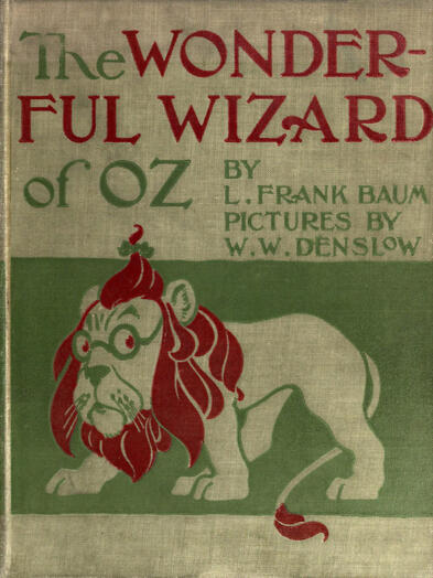 The Wonderful Wizard of Oz - L. Frank Baum